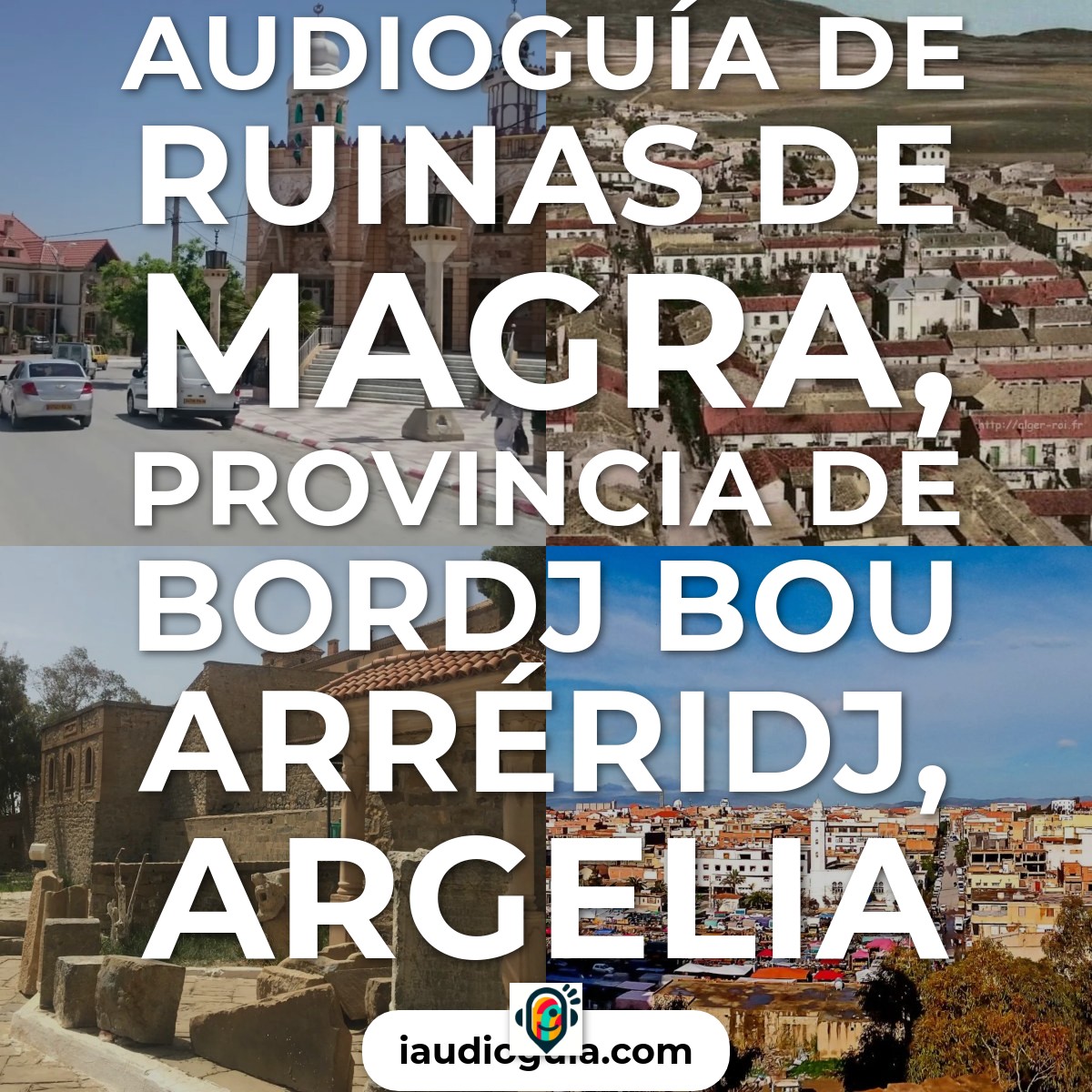 Audioguía de Ruinas Magra