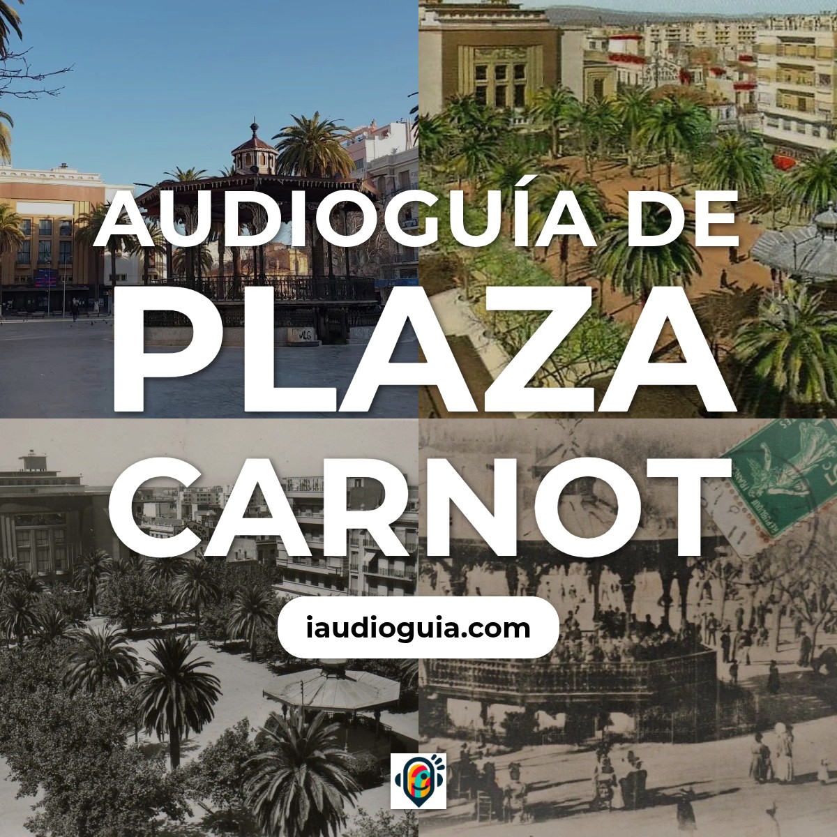 Audioguía de Plaza Carnot