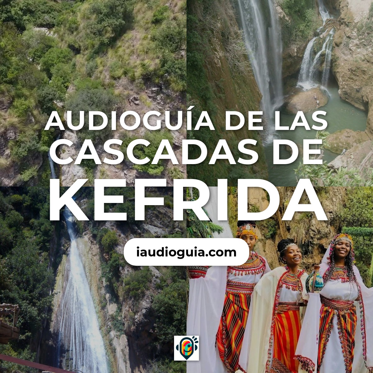 Audioguía de Cascadas Kefrida