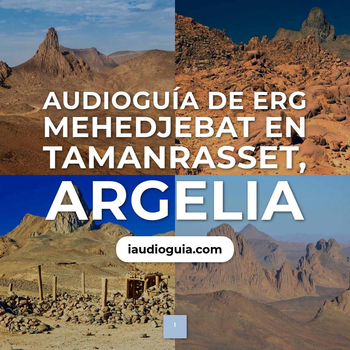 Audioguía de Erg Mehedjebat