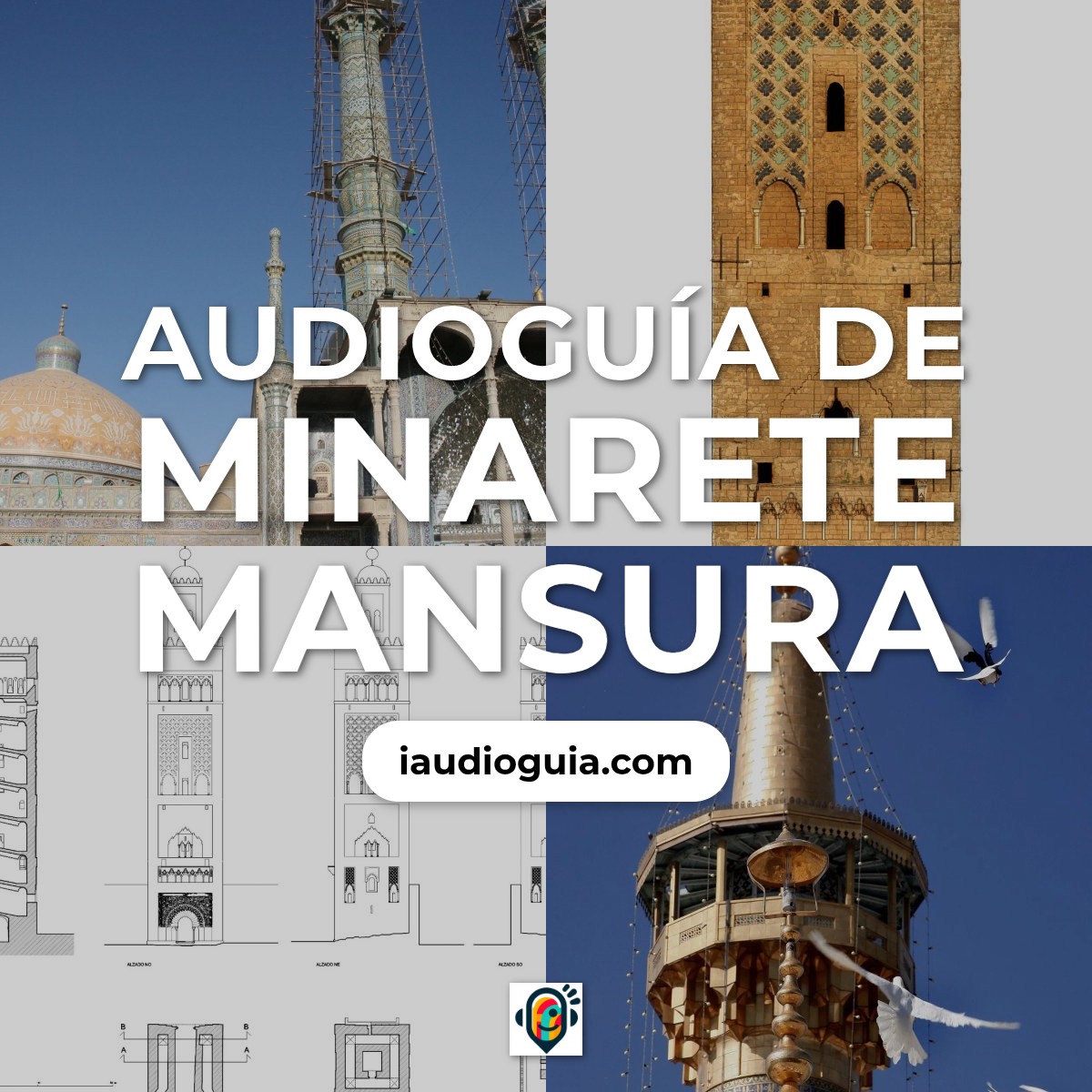 Audioguía de Minarete Mansura