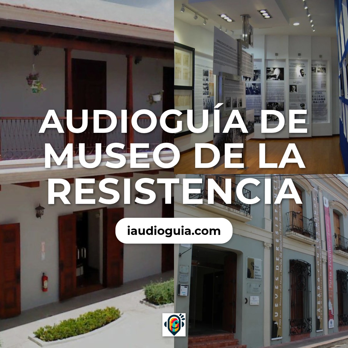 Audioguía de Museo Resistencia