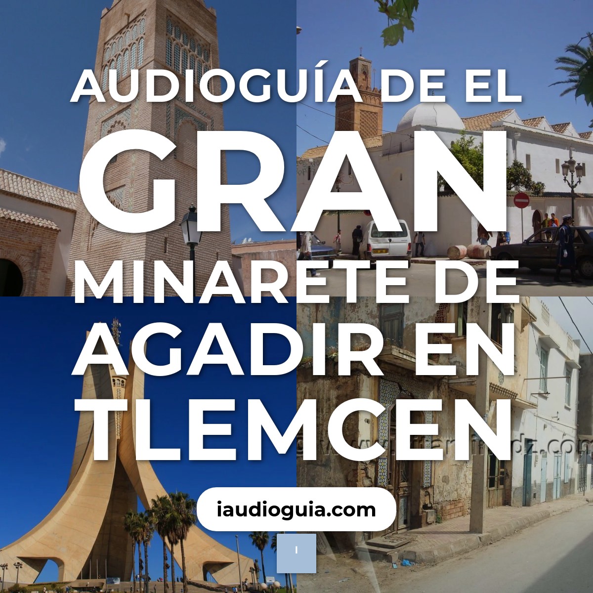 Audioguía de Gran Minarete Agadir