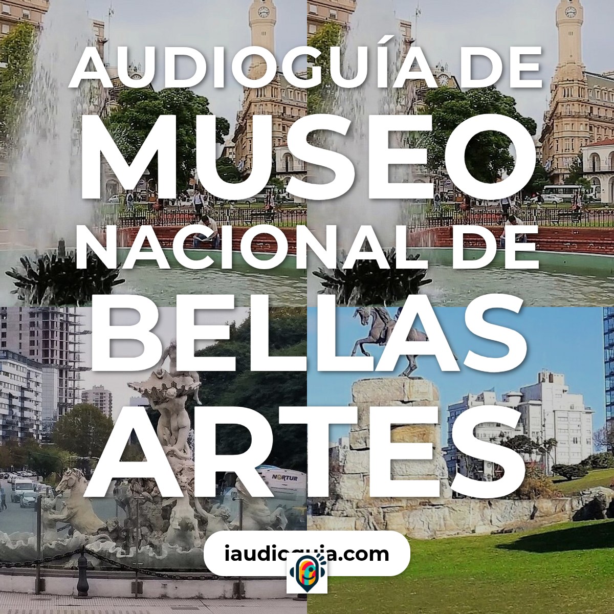 Audioguía de Museo Nacional Bellas Artes
