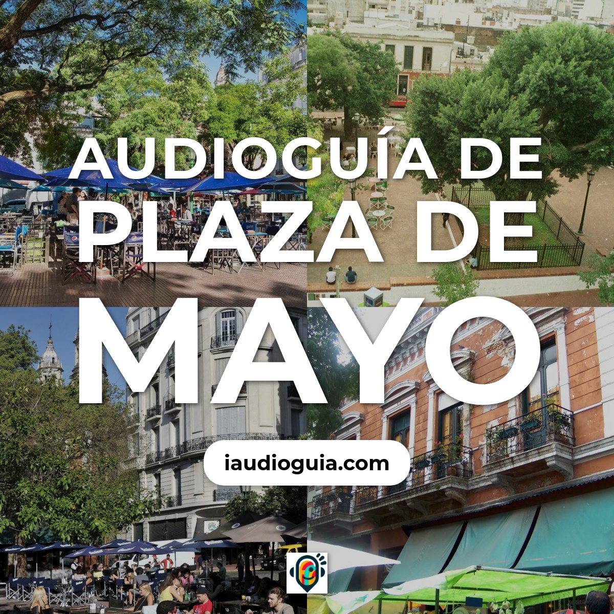 Audioguía de Plaza de Mayo