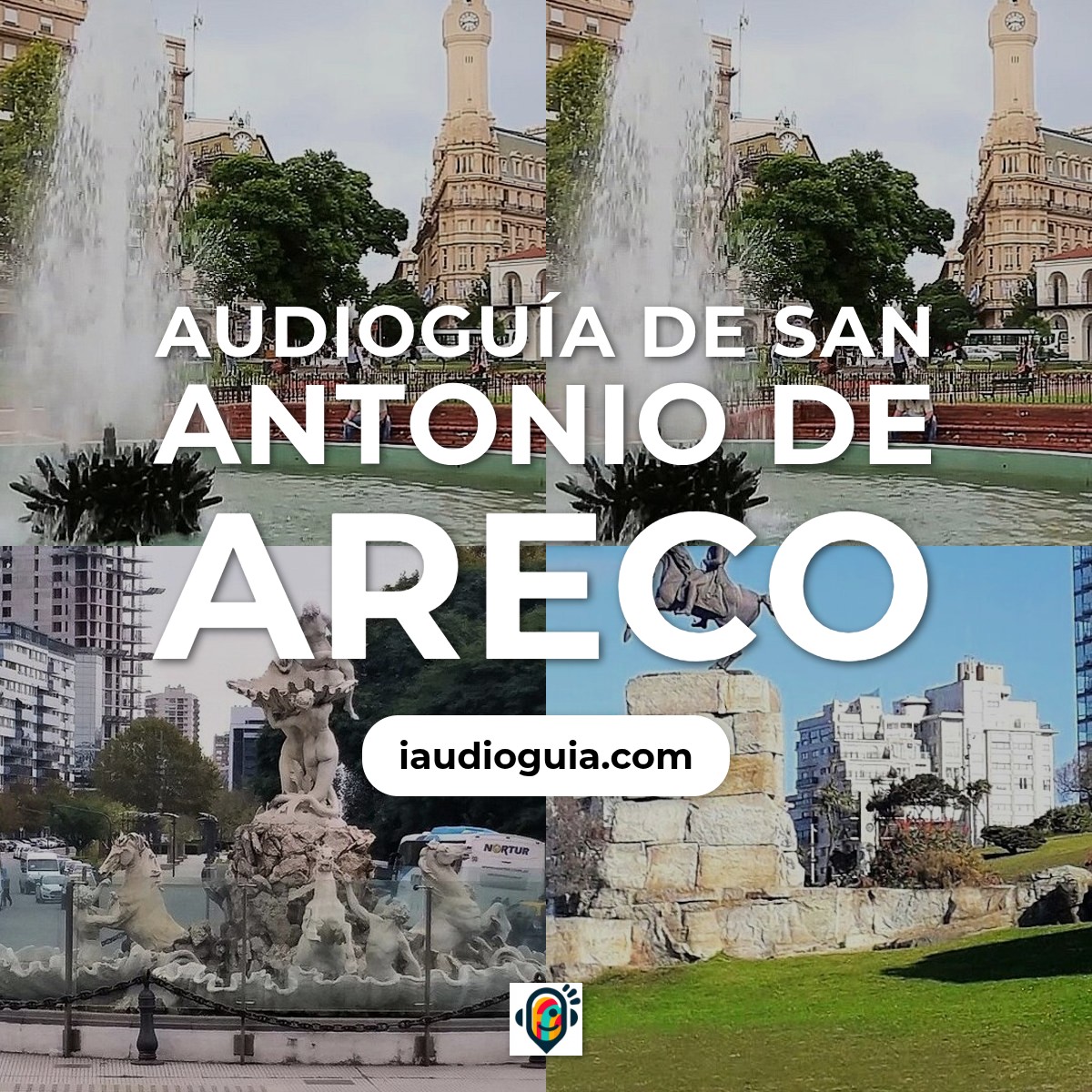 Audioguía de San Antonio Areco