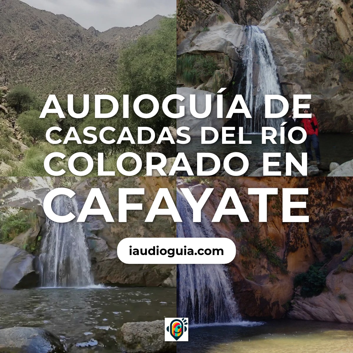 Audioguía de Cascadas Del Rio Colorado