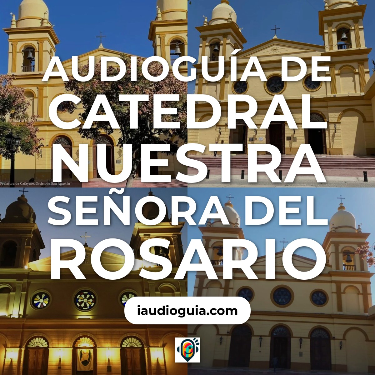 Audioguía de Catedral Nuestra Senora Del Rosario