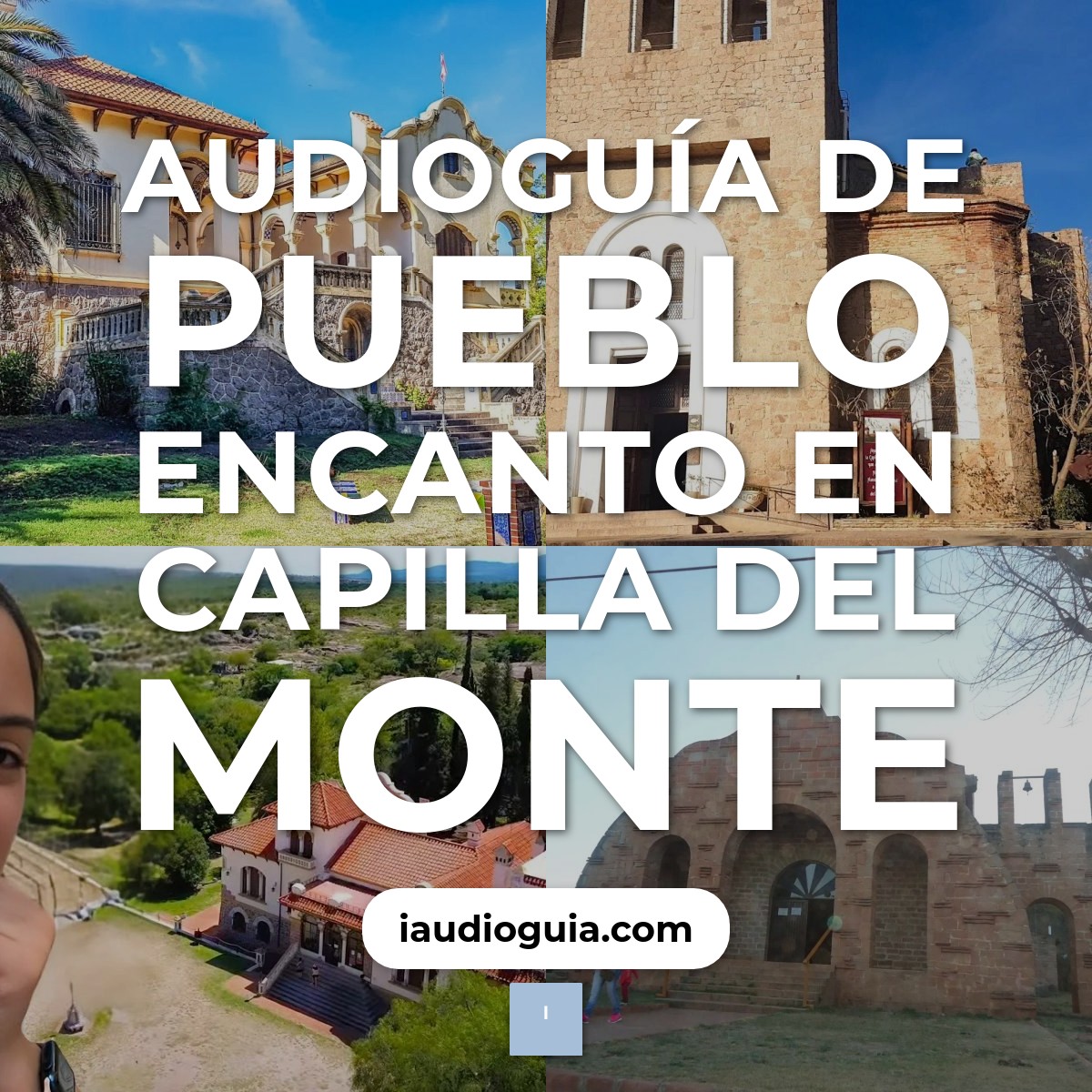 Audioguía de Pueblo Encanto