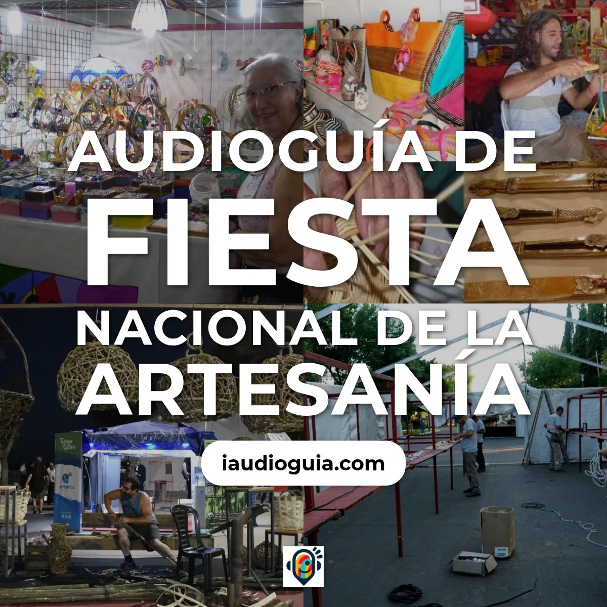 Audioguía de Fiesta Nacional Artesania