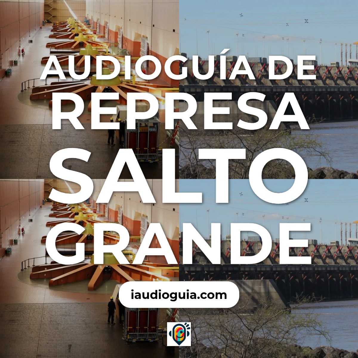 Audioguía de Represa Salto Grande