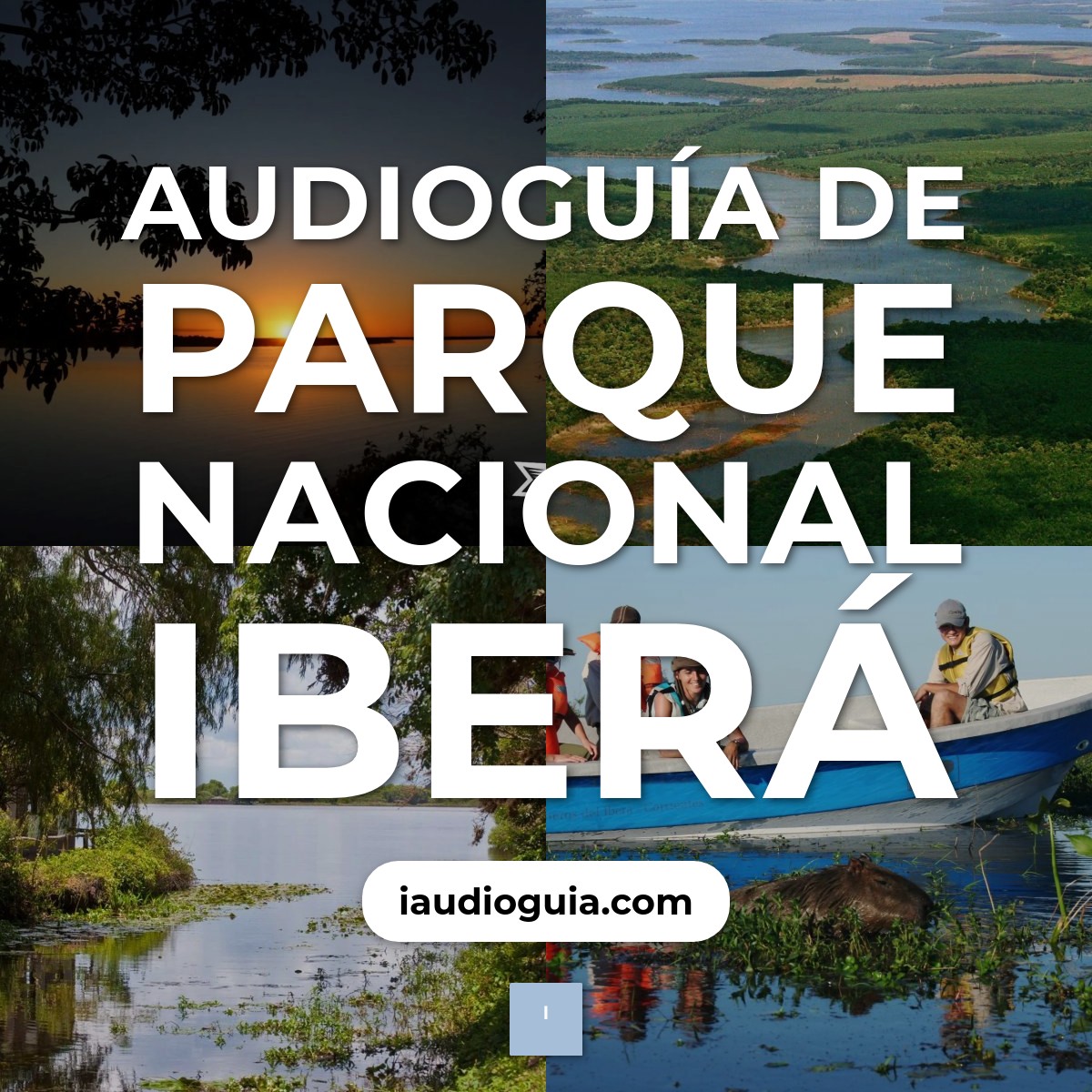 Audioguía de Parque Nacional Ibera