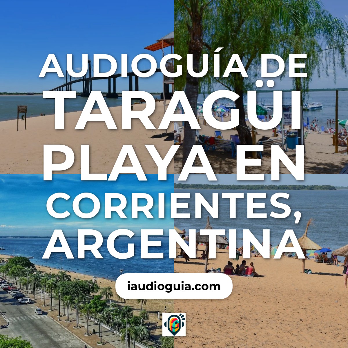 Audioguía de Taragui Playa