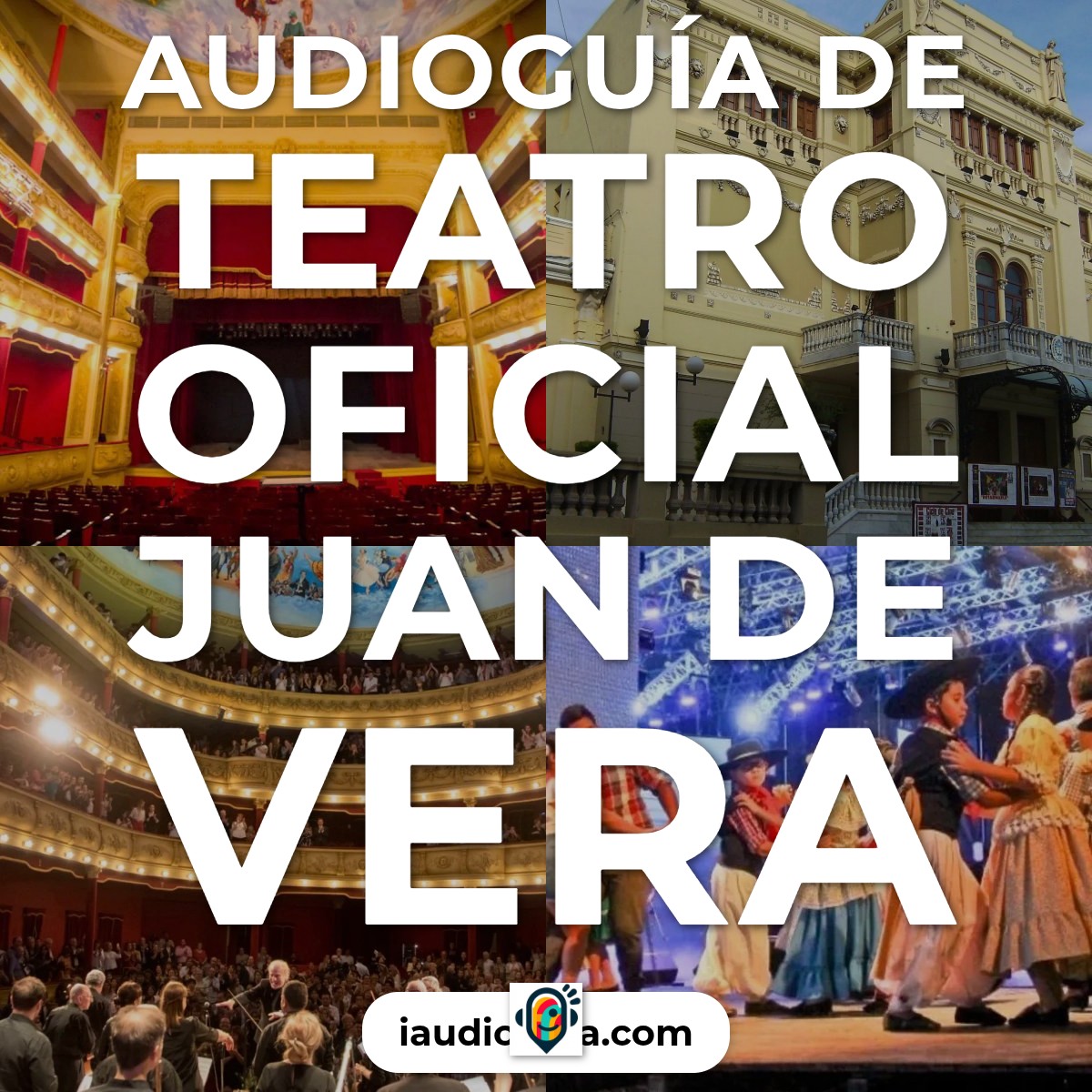 Audioguía de Teatro Oficial Juan Vera