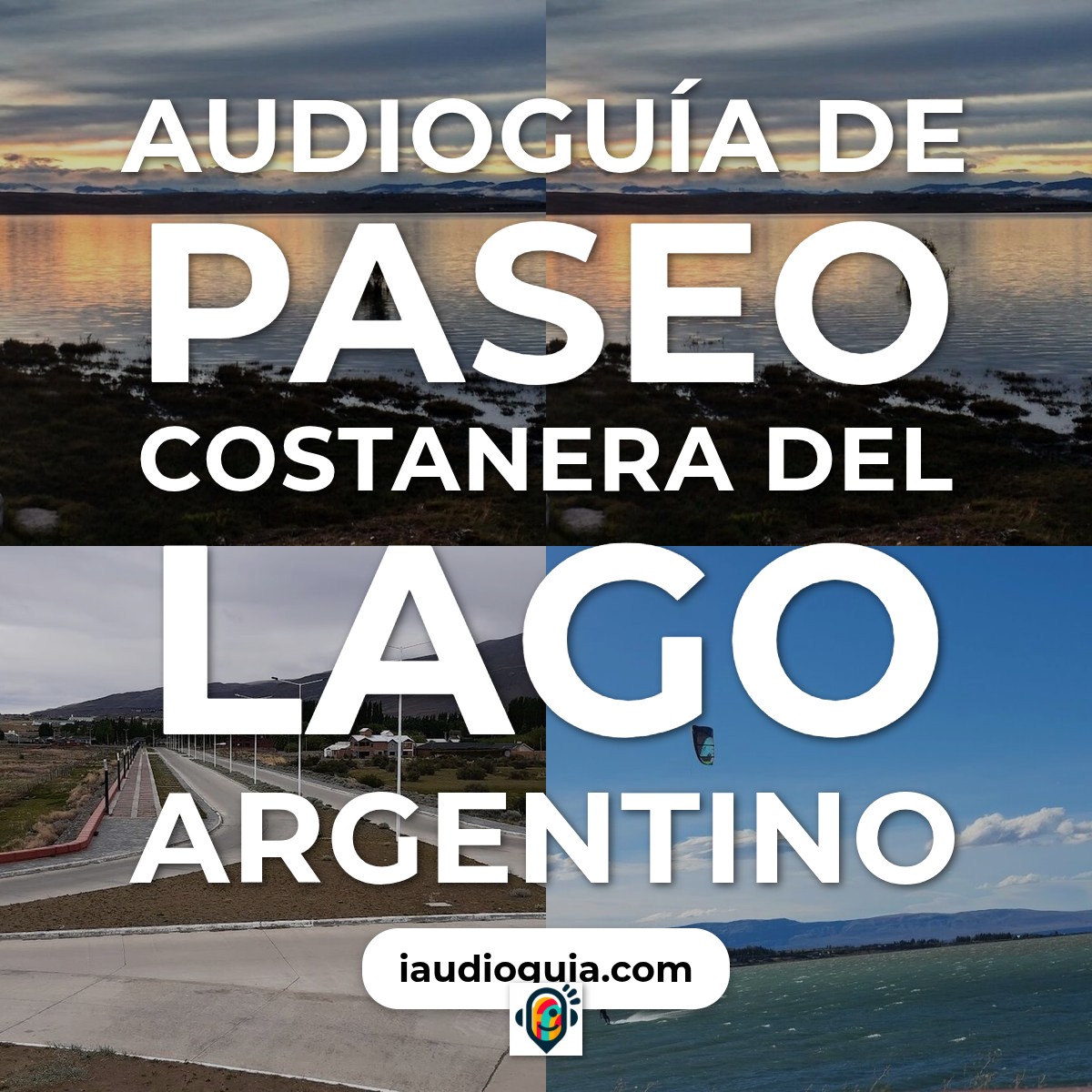 Audioguía de Paseo Costanera Del Lago Argentino
