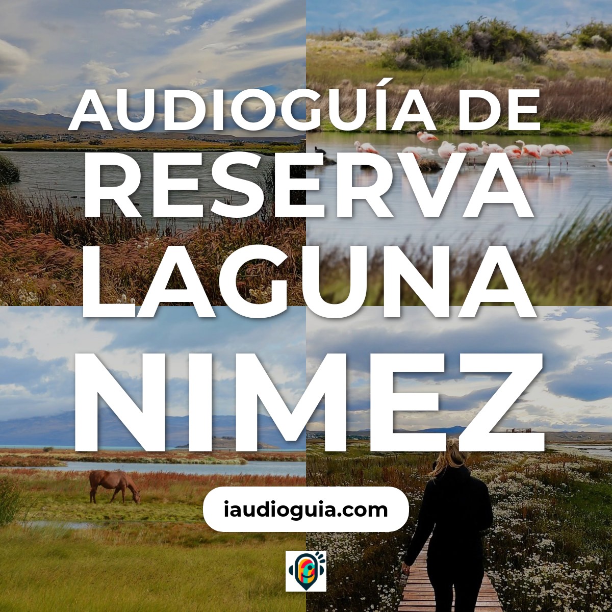 Audioguía de Reserva Laguna Nimez