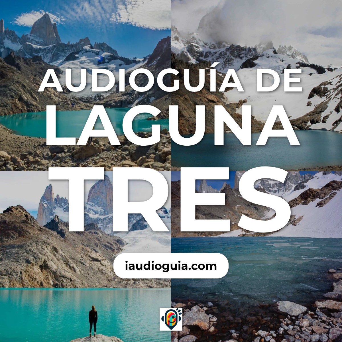 Audioguía de Laguna Tres