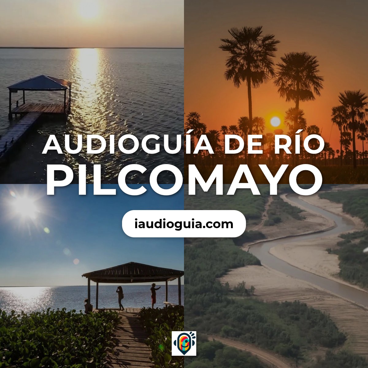 Audioguía de Rio Pilcomayo