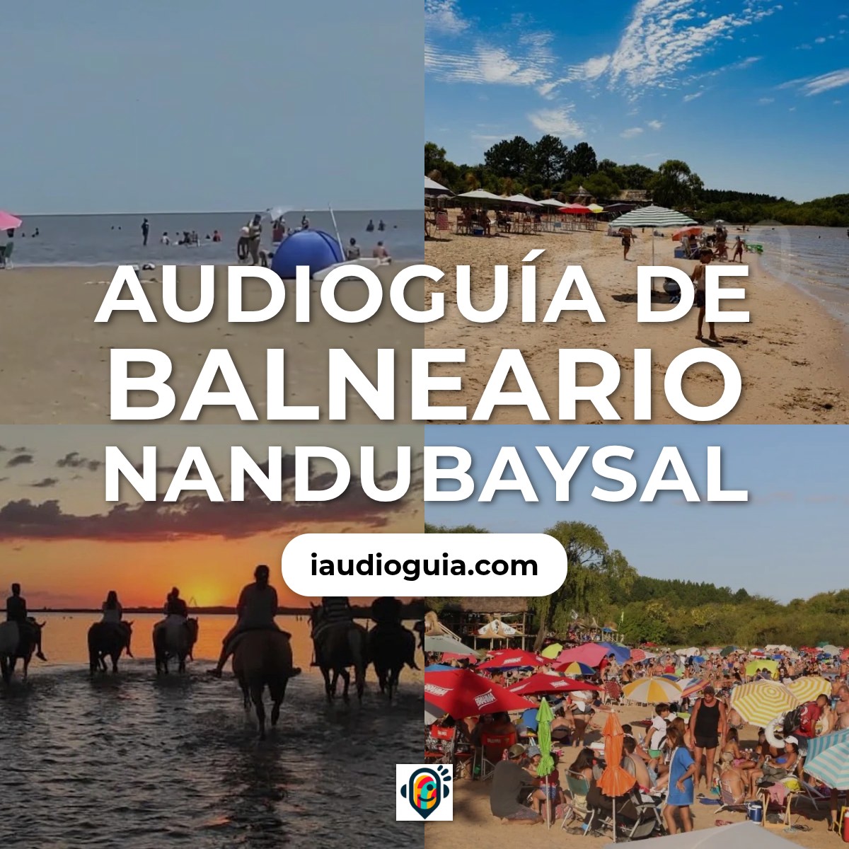 Audioguía de Balneario Nandubaysal