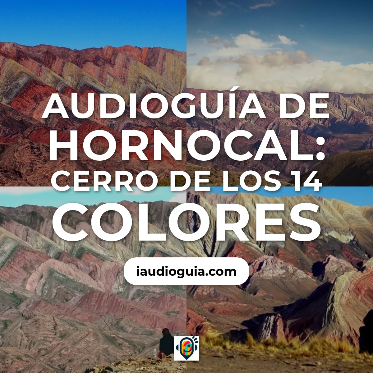 Audioguía de Hornocal Cerro 14 Colores