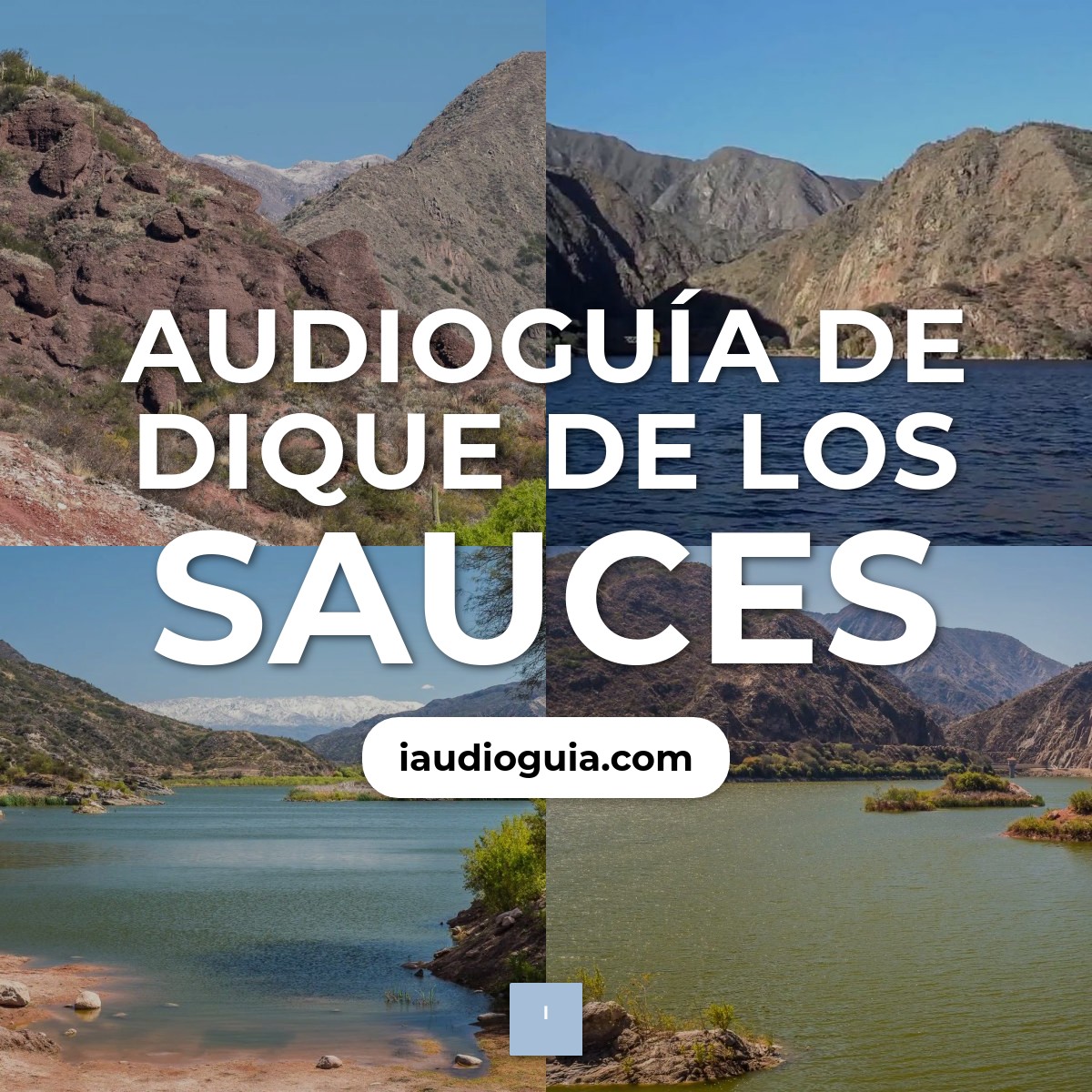 Audioguía de Dique Sauces