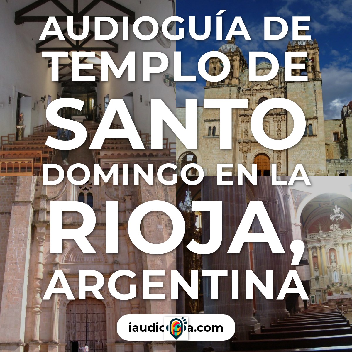 Audioguía de Templo Santo Domingo