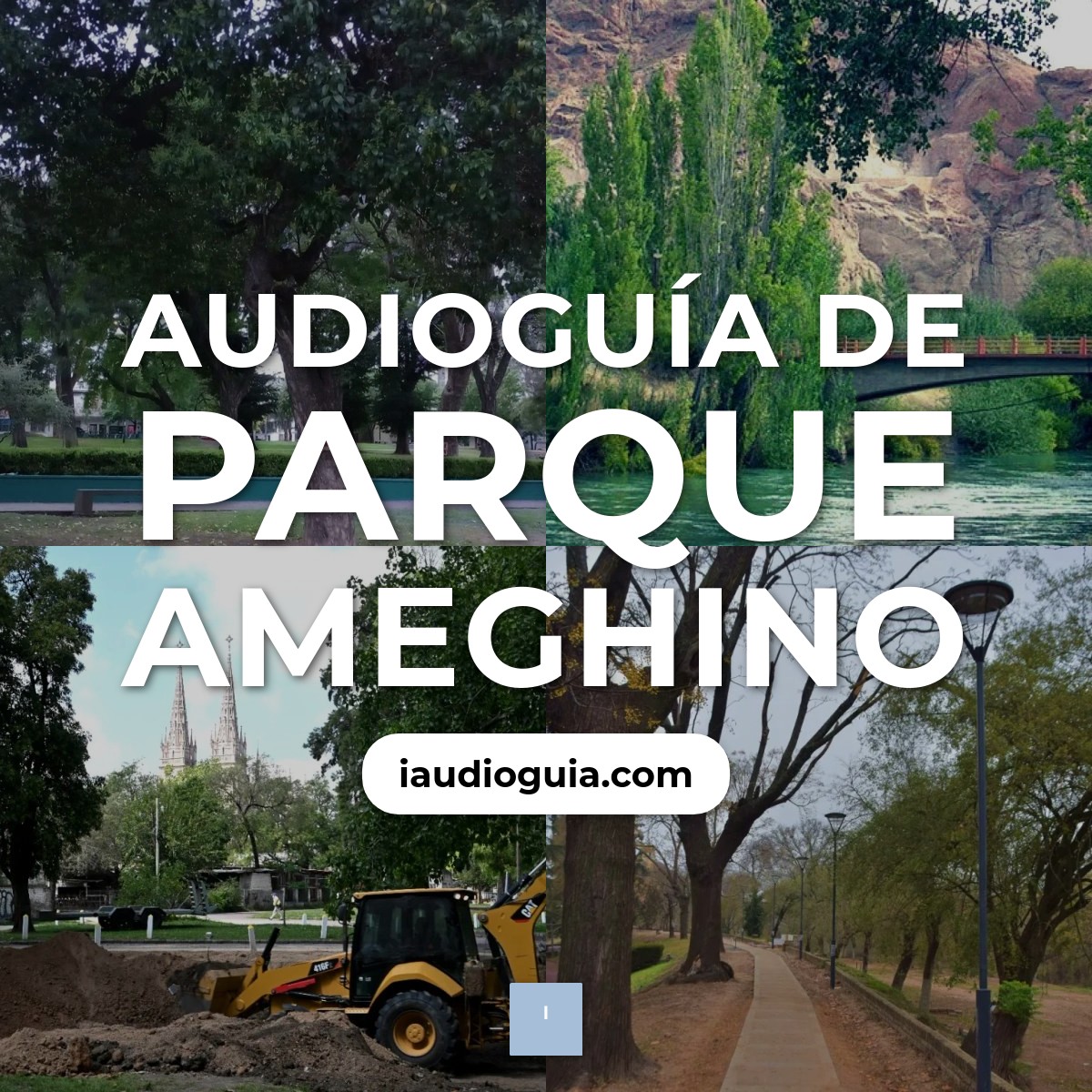 Audioguía de Parque Ameghino