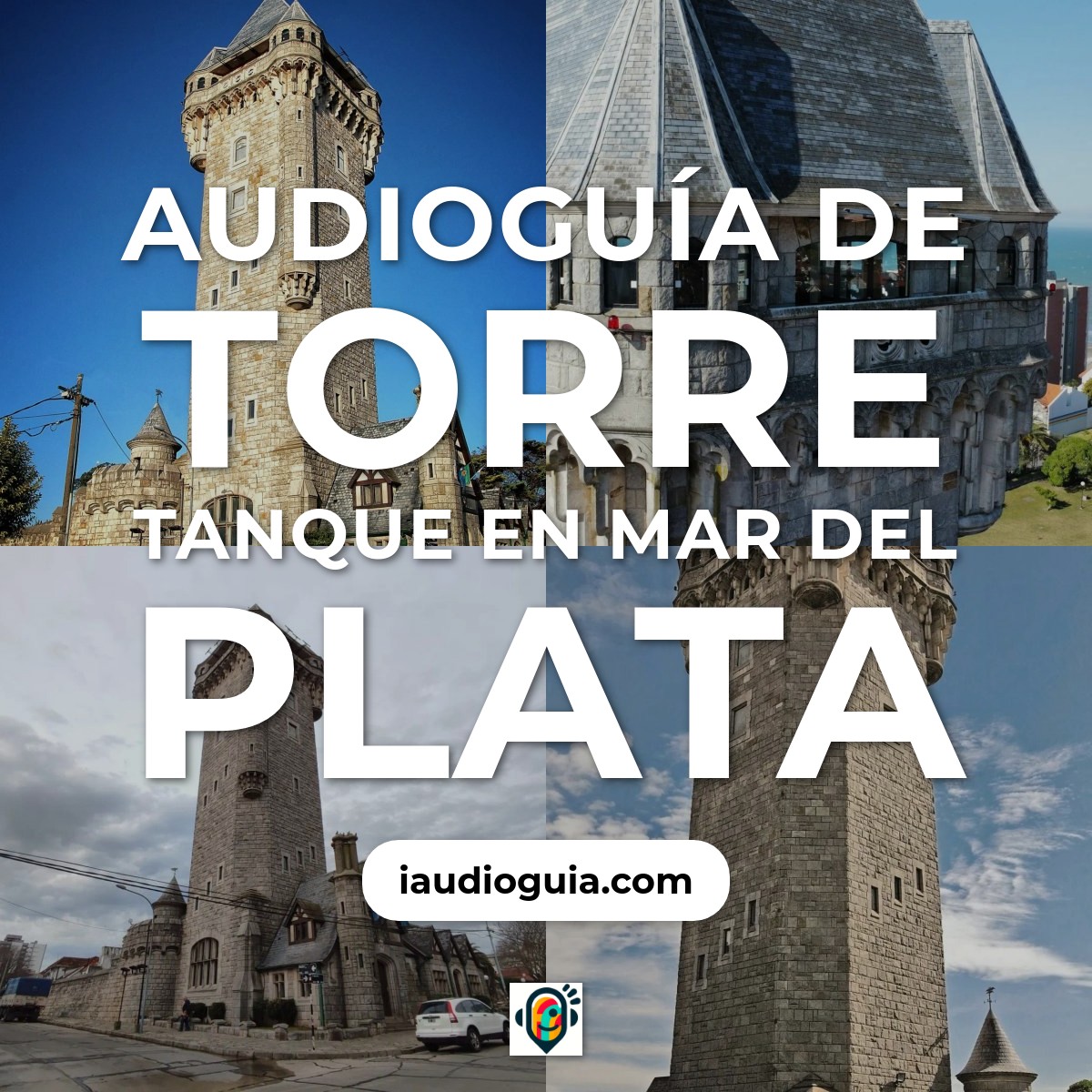 Audioguía de Torre Tanque