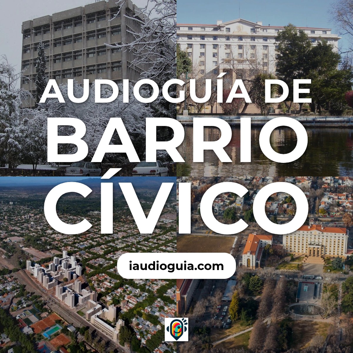 Audioguía de Barrio Civico