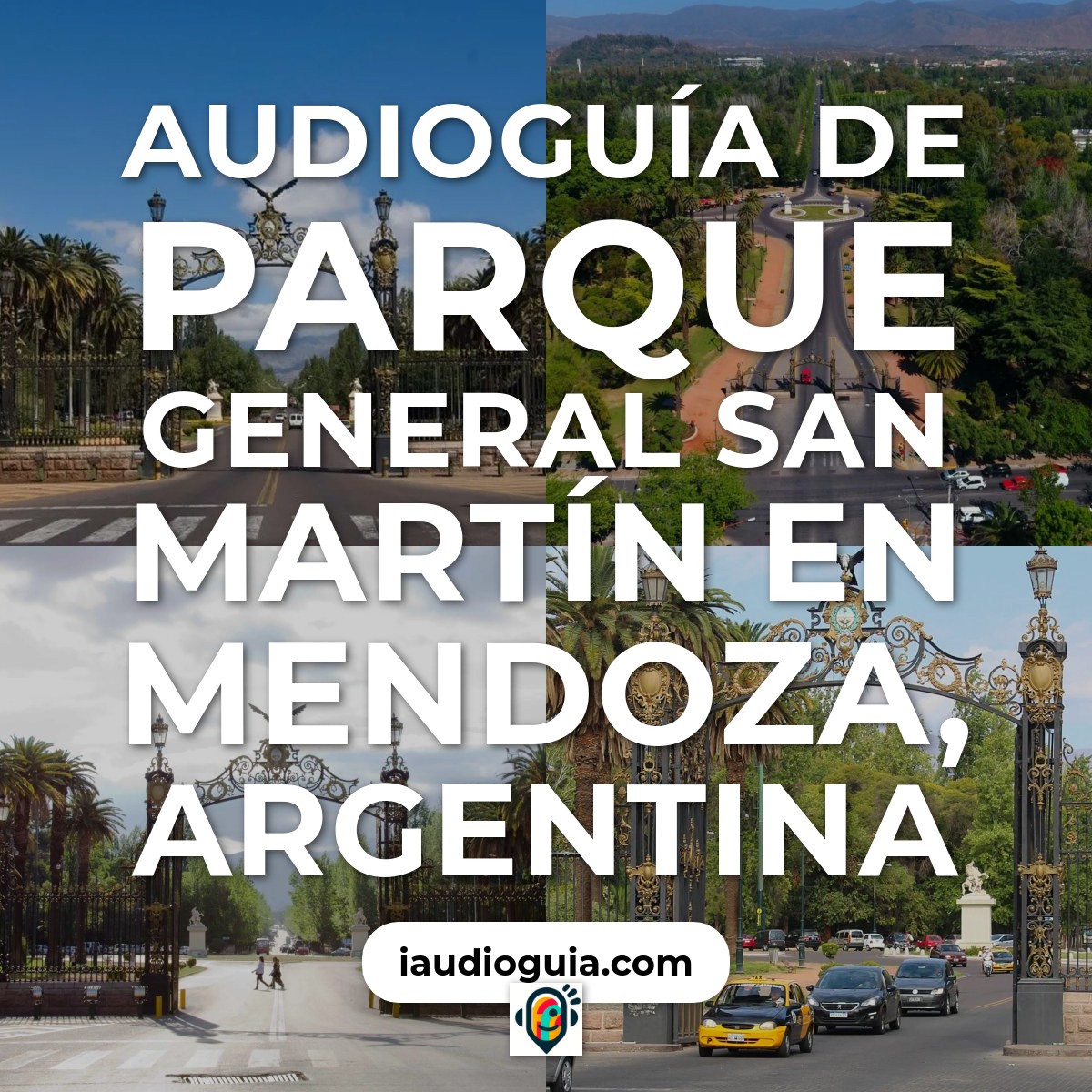 Audioguía de Parque General San Martin