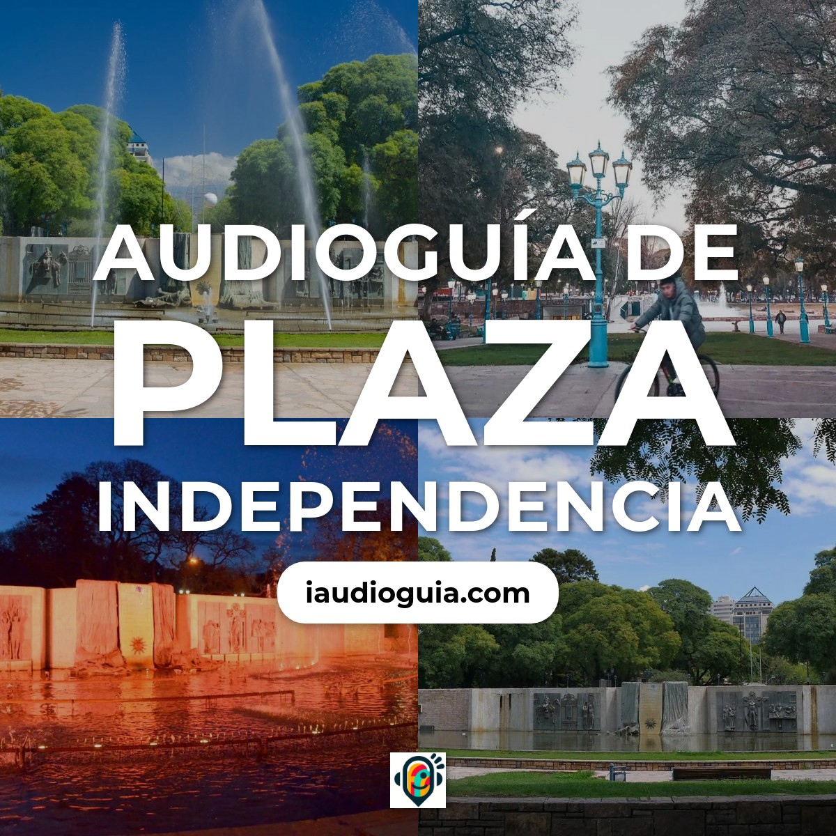 Audioguía de Plaza Independencia