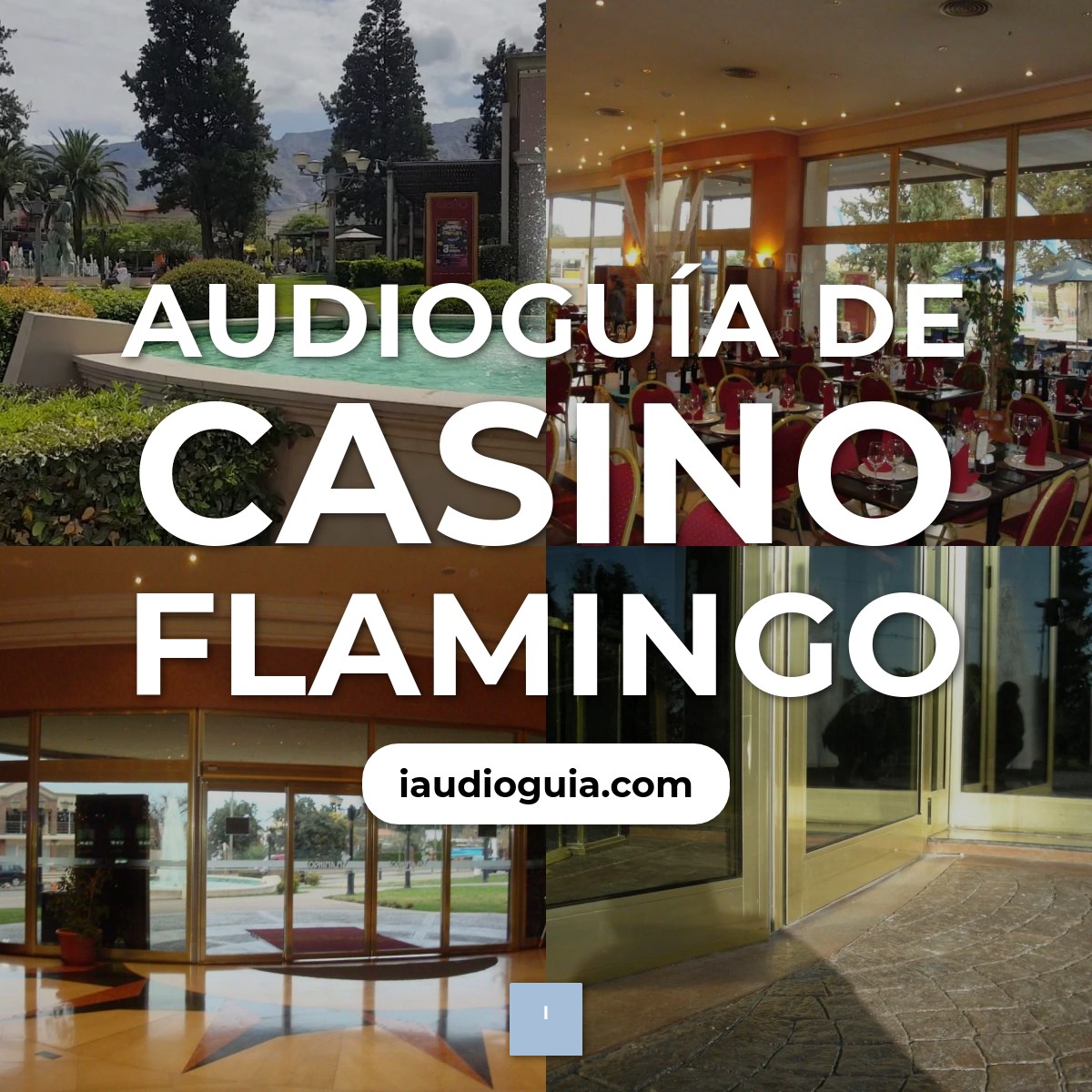 Audioguía de Casino Flamingo