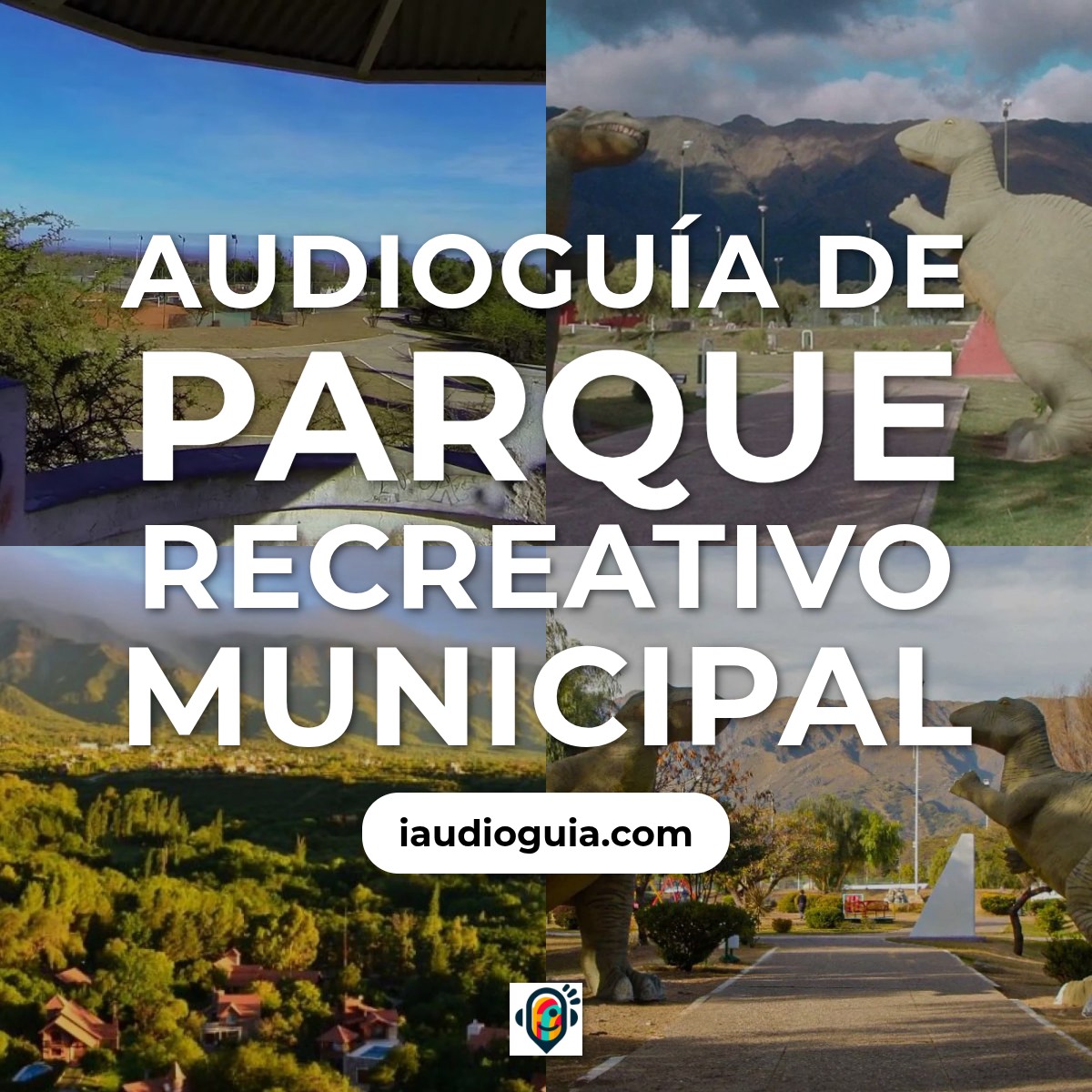 Audioguía de Parque Recreativo Municipal