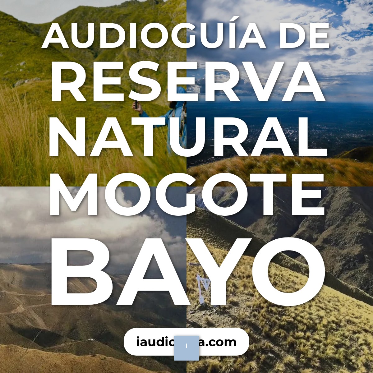 Audioguía de Reserva Natural Mogote Bayo