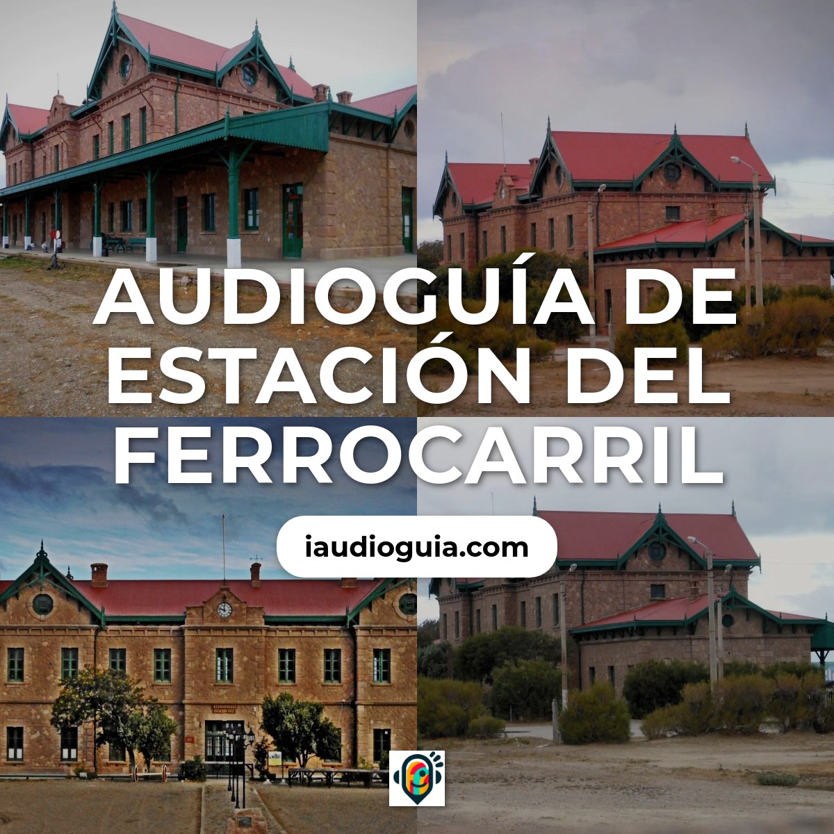 Audioguía de Estacion Del Ferrocarril