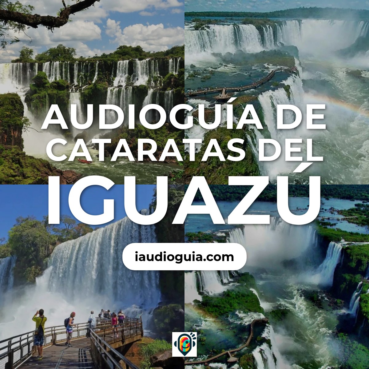 Audioguía de Cataratas Del Iguazu