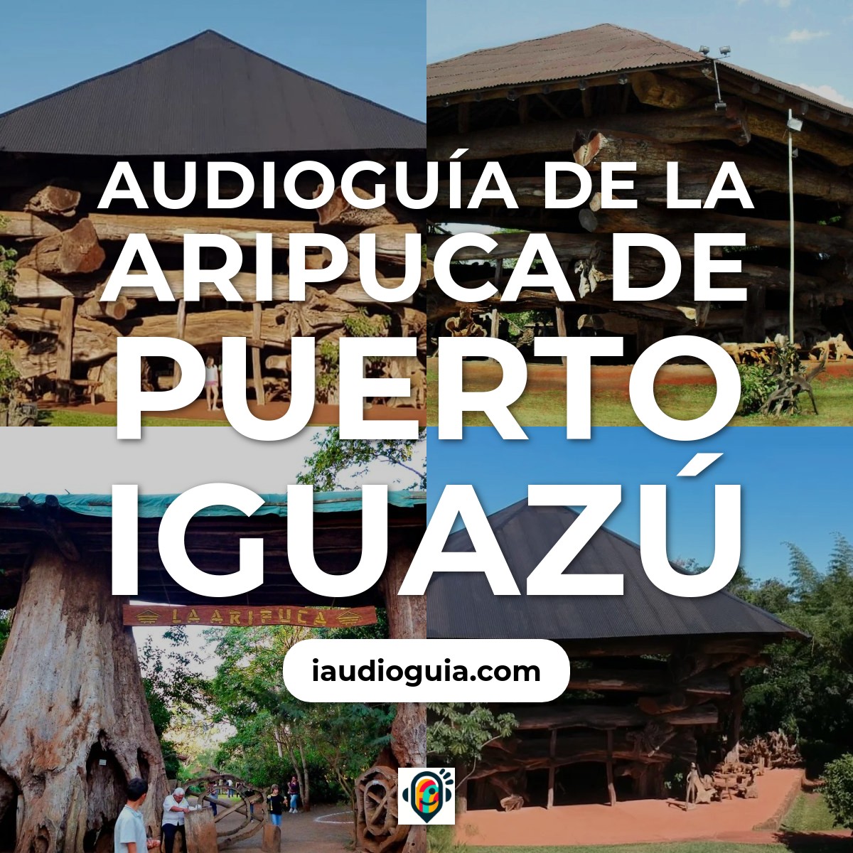 La Aripuca de Puerto Iguazú