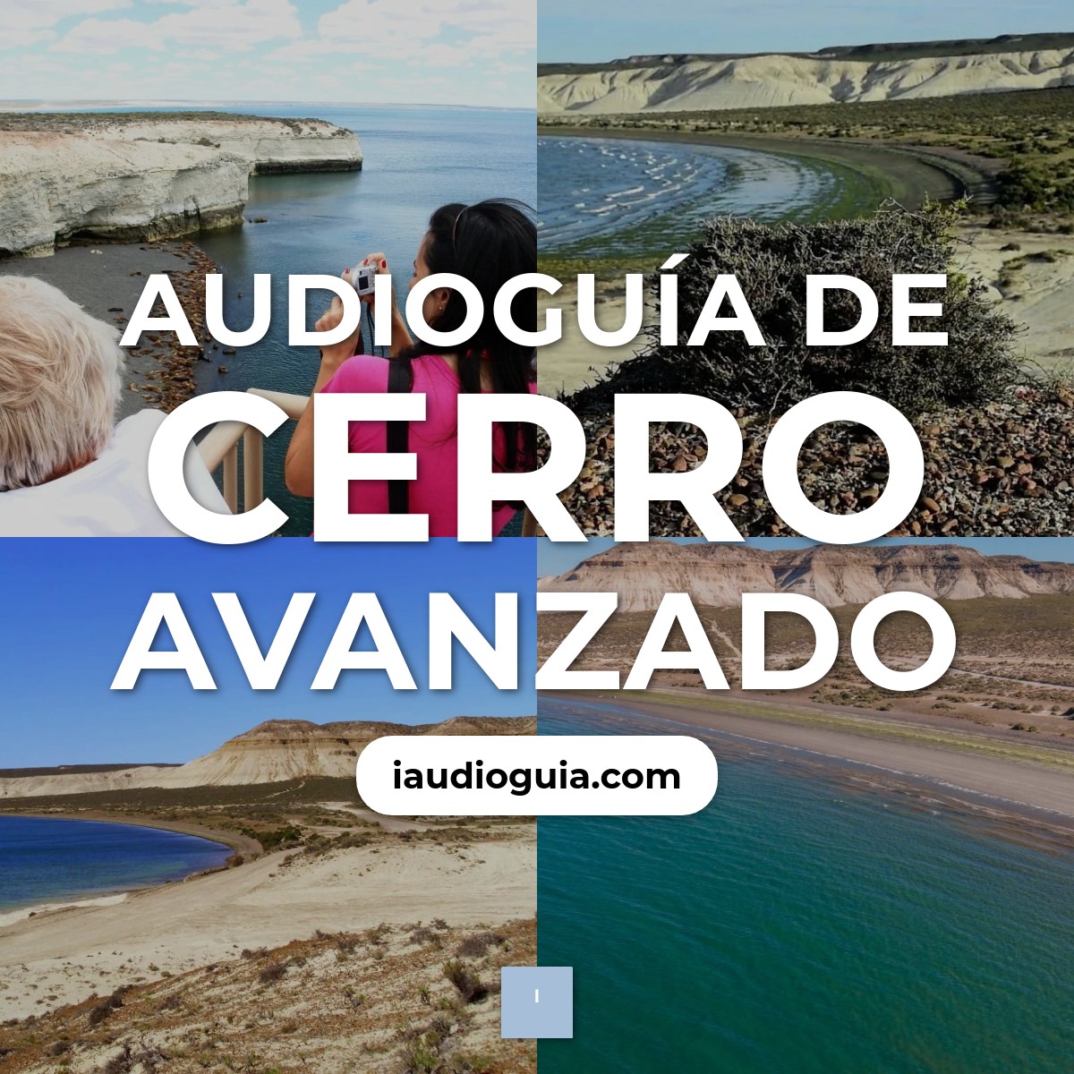 Audioguía de Cerro Avanzado