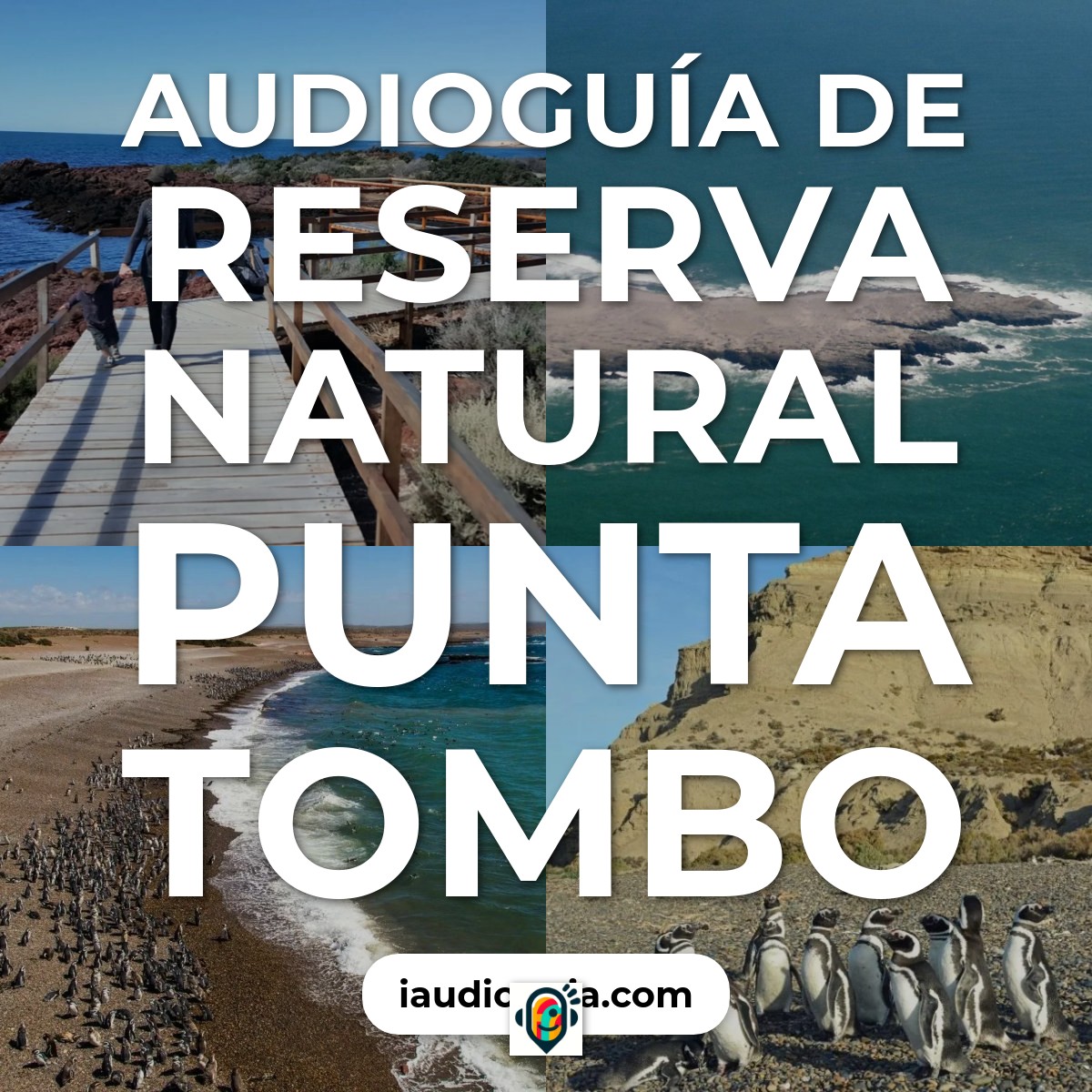 Audioguía de Reserva Natural Punta Tombo