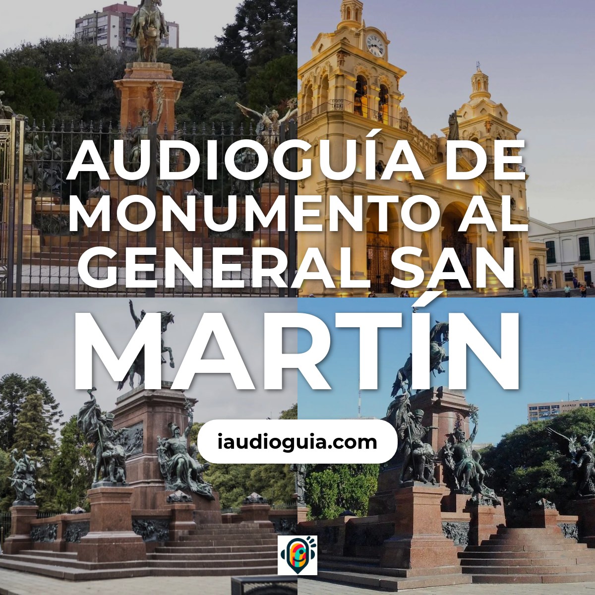Audioguía de Monumento Al General San Martin