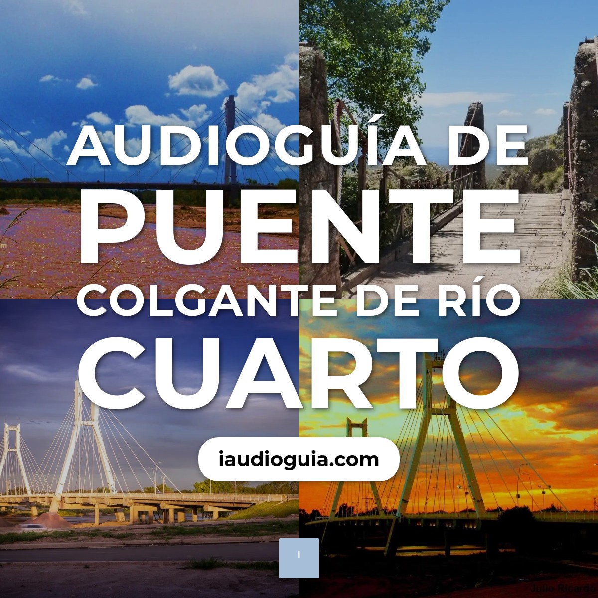 Audioguía de Puente Colgante