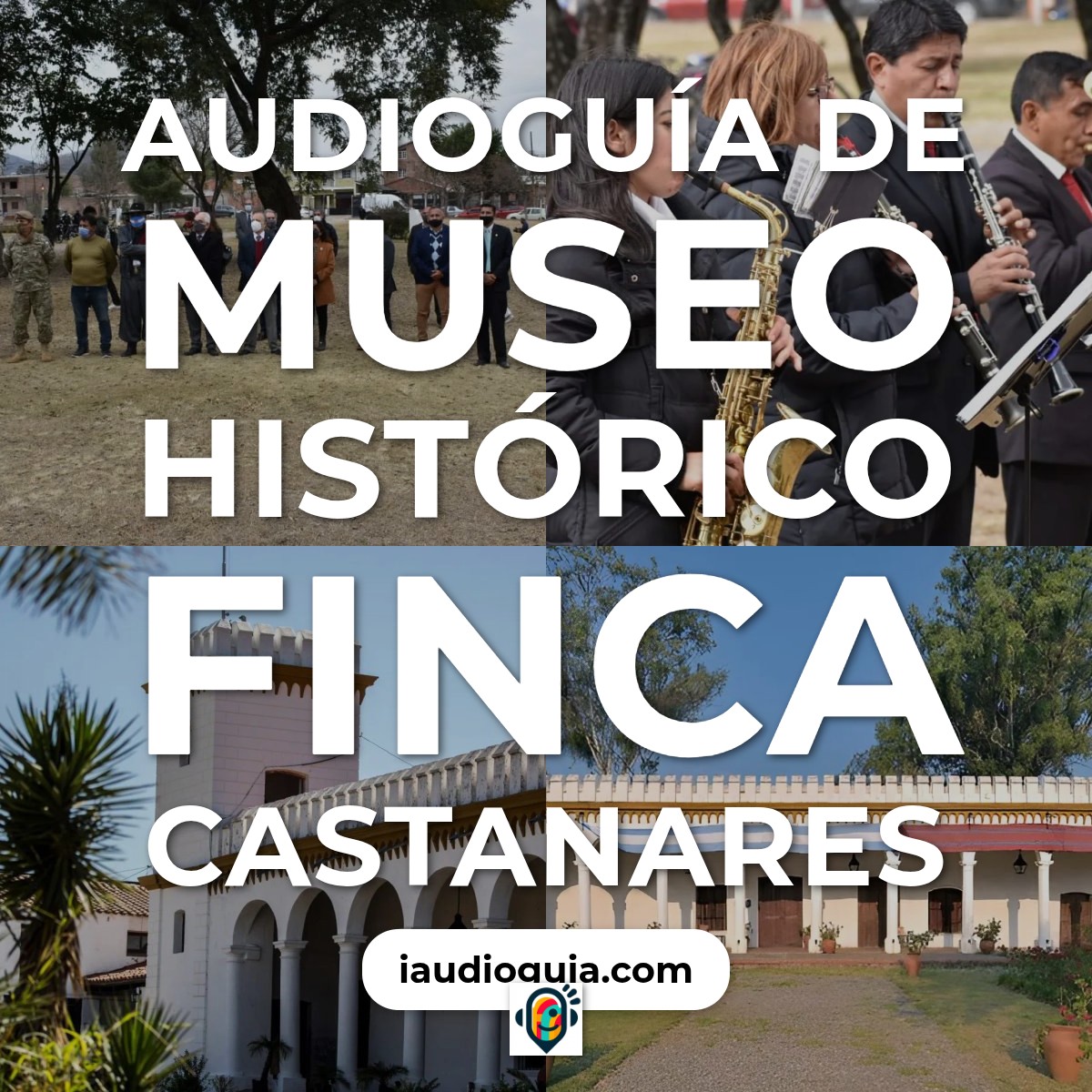 Audioguía de Museo Historico Finca Castanares