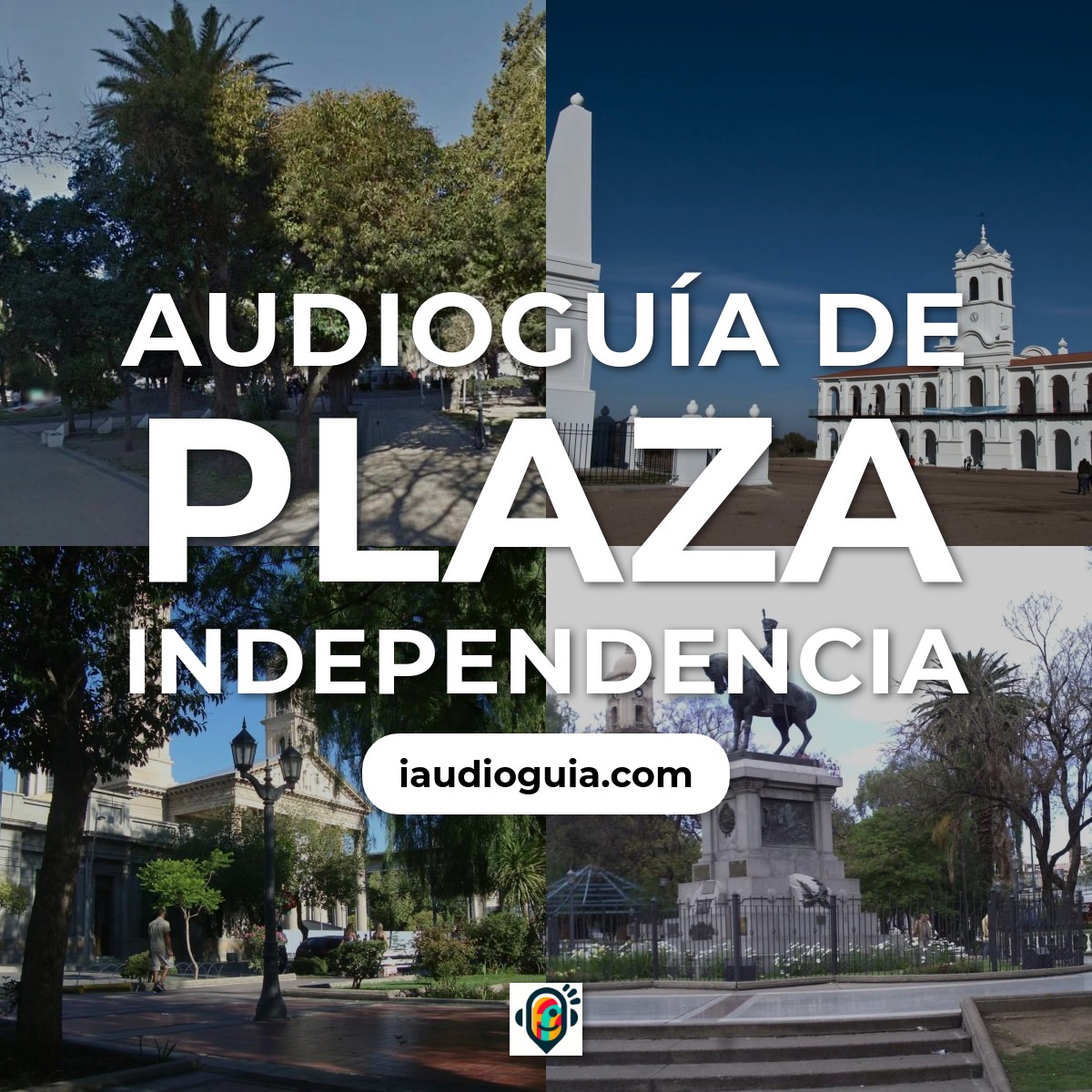 Audioguía de Plaza Independencia
