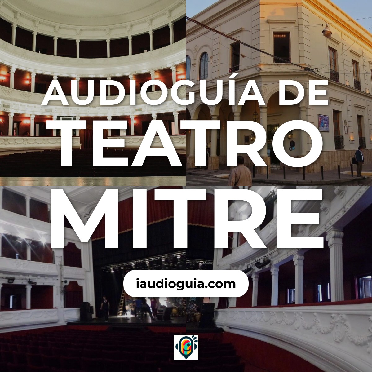 Audioguía de Teatro Mitre