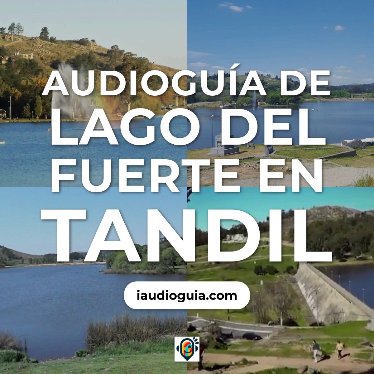 Audioguía de Lago Del Fuerte