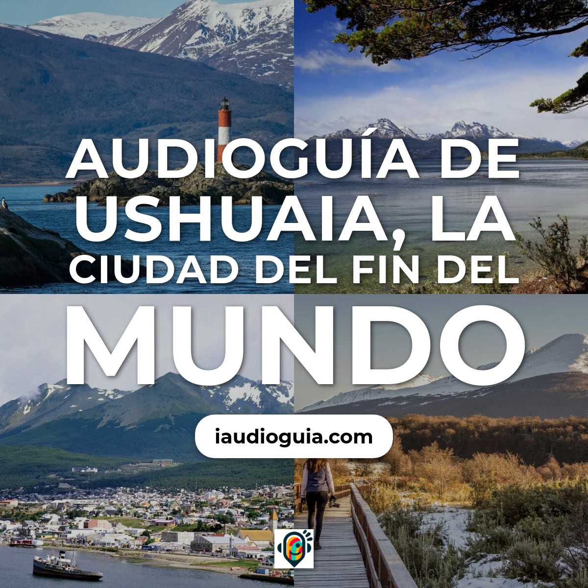 Audioguía de Ushuaia