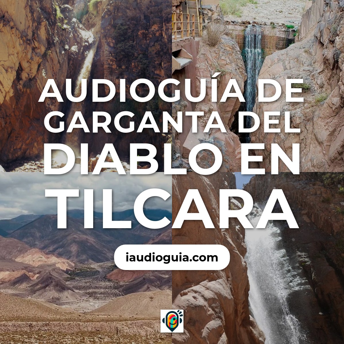 Audioguía de Garganta Del Diablo