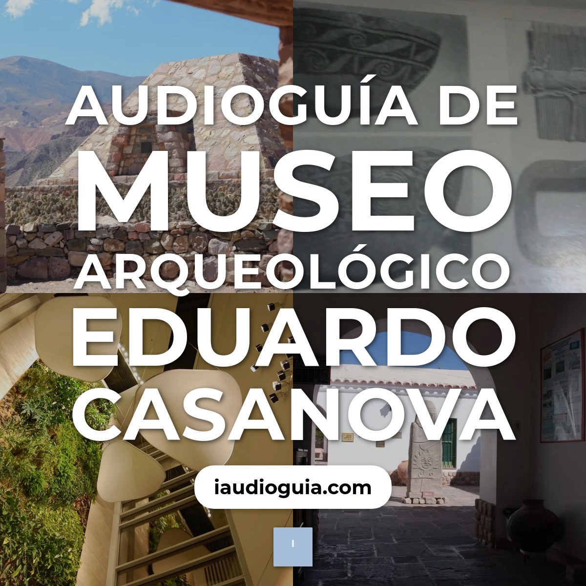 Audioguía de Museo Arqueologico Eduardo Casanova
