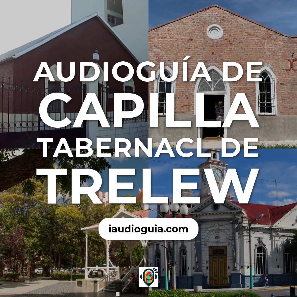 Audioguía de Capilla Tabernacl