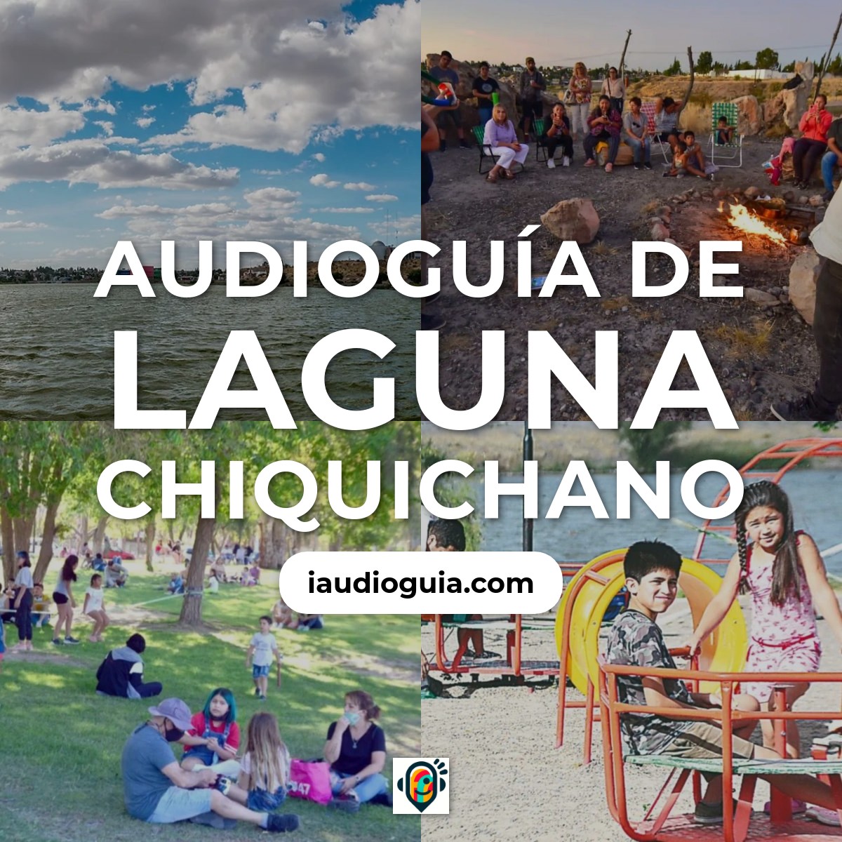 Audioguía de Laguna Chiquichano